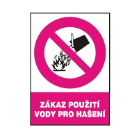Zákaz použití vody pro hašení 210x297 mm - plast