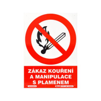 Zákaz kouření a manipulace s plamenem 210x297 mm - plast