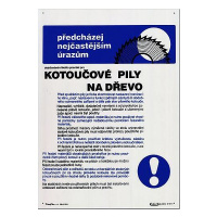 Pravidla bezp.práce pro kotouč.pily na dřevo 297x420mm - plast
