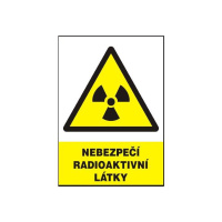 Nebezpečí radioaktivní látky 210x297mm - plast